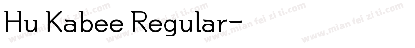Hu Kabee Regular字体转换